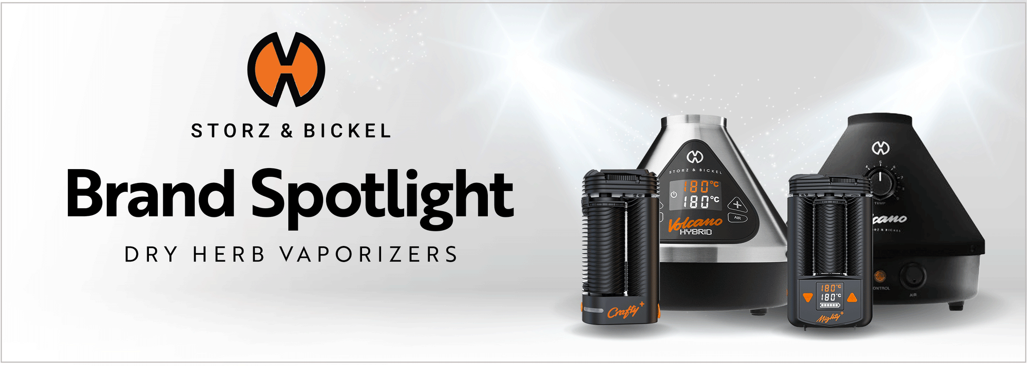 Brand Spotlight : Storz and Bickel