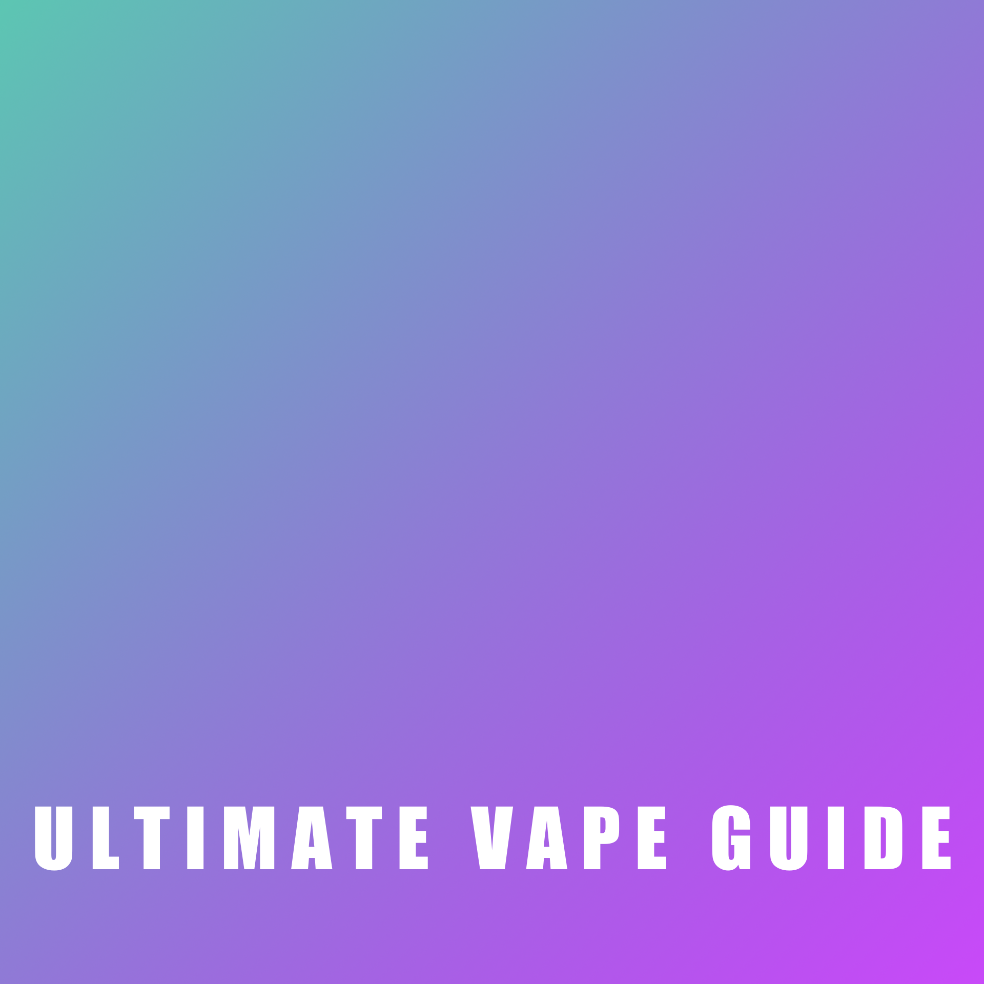 Ultimate Beginners Guide to Vaping - Wick and Wire Co Melbourne Vape Stores, Victoria Australia
