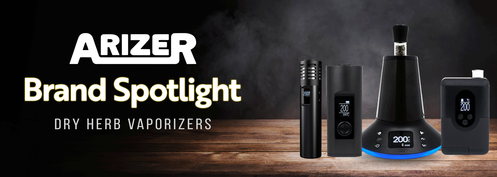 Brand Spotlight : Arizer Dry Herb Vaporizers