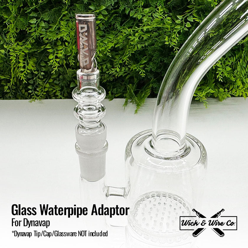 Buy Dynavap Glass Waterpipe Adaptor - Wick and Wire Co, Melbourne Australia