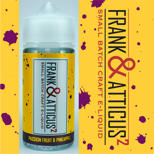 Buy Frank and Atticus Passionfruit and Pineapple Vape Juice - Wick and Wire Co Melbourne Vape Shop, Victoria Australia