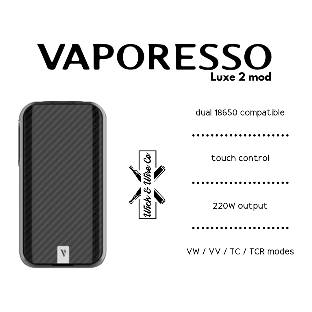 Buy VAPORESSO LUXE 2 220W MOD ONLY - Wick And Wire Co Melbourne Vape Shop, Victoria Australia